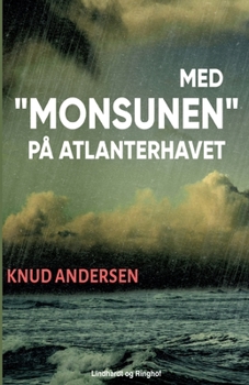 Paperback Med Monsunen p? Atlanterhavet [Danish] Book