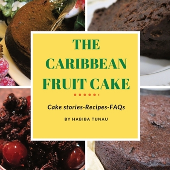 Paperback The Caribbean Fruit Cake Book