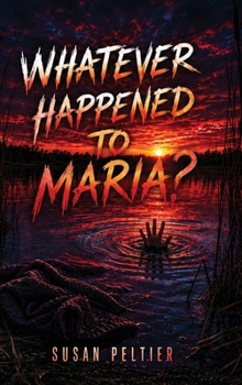 Hardcover Whatever Happened to Maria? Book