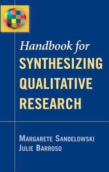 Paperback Handbook for Synthesizing Qualitative Research Book