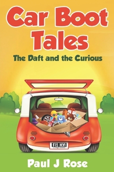 Paperback Car Boot Tales: The Daft and The Curious Book