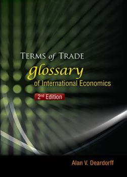 Paperback Terms of Trade: Glossary of International Economics (2nd Edition) Book