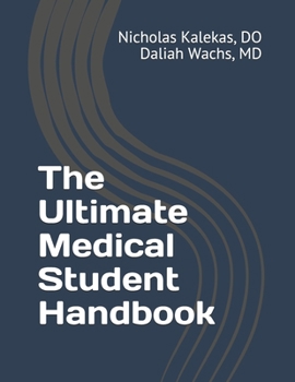 Paperback The Ultimate Medical Student Handbook Book