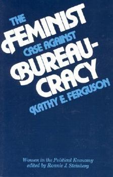 Paperback Feminist Case Against Bureaucracy Book