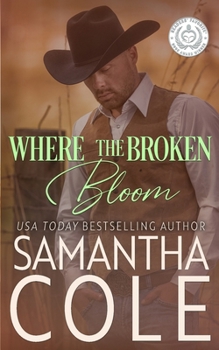 Where the Broken Bloom