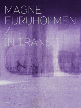 Hardcover Magne Furuholmen: In Transit Book
