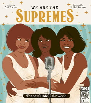 Hardcover Friends Change the World: We Are the Supremes Book