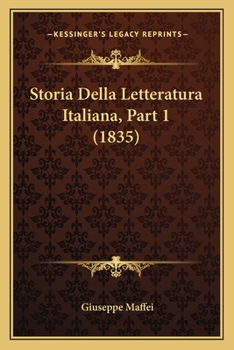 Paperback Storia Della Letteratura Italiana, Part 1 (1835) [Italian] Book