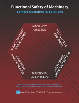 Paperback Functional Safety of Machinery: Sample Questions & Solutions Book