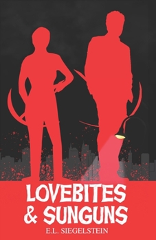 Paperback Lovebites & Sunguns Book