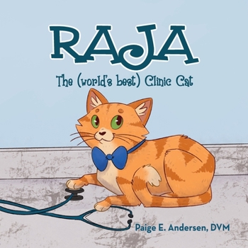 RAJA, The (world's best) Clinic Cat