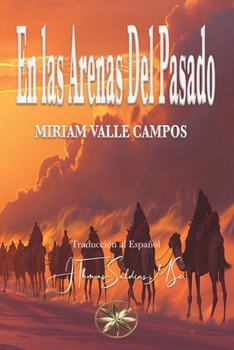 En las Arenas del Pasado