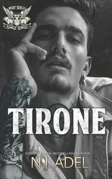 Tirone - Book #2 of the Night Skulls MC