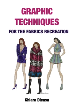 Paperback Graphic Techniques for the Fabrics Recreation [Italian] Book