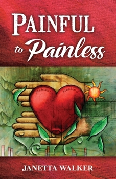 Paperback Painful to Painless Book