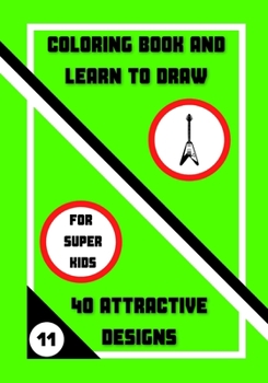 Paperback Coloring Book and Learn to Draw: 40 Attractive Designs Book