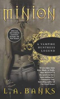Mass Market Paperback Minion: A Vampire Huntress Legend Book