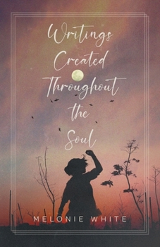 Paperback Writings Created Throughout the Soul Book