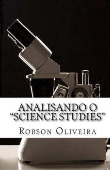 Paperback Analisando o Science Studies: origem, desenvolvimento e perspectivas [Portuguese] Book