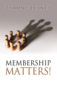 Paperback Membership Matters! Book