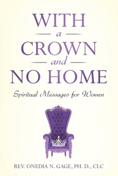Paperback With a Crown and No Home: A Sermonic Study Book