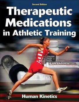 Paperback Therapeutic Medications in Athletic Training Book