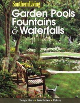 Paperback Garden Pools, Fountains and Waterfalls Book