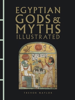 Hardcover Egyptian Gods & Myths Illustrated Book