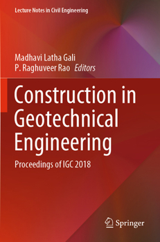Paperback Construction in Geotechnical Engineering: Proceedings of Igc 2018 Book