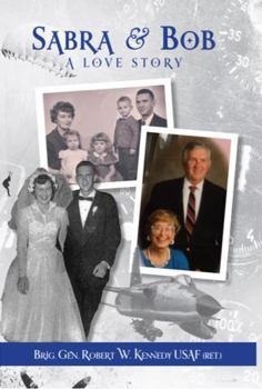 Paperback Sabra & Bob: A Love Story Book