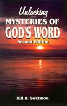 Paperback Unlocking Mysteries of Gods Word, Second Edition Book