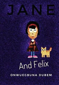 Jane and Felix: what a day.