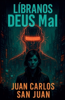 Paperback Libranos DEUS Mal [Spanish] Book