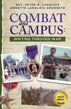 Paperback Combat and Campus: Writing Through War Book