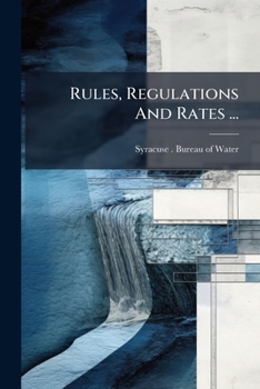 Paperback Rules, Regulations And Rates ...: January 1, 1902 Book