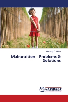 Paperback Malnutrition - Problems & Solutions Book