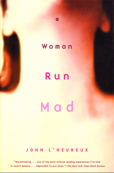Paperback A Woman Run Mad Book