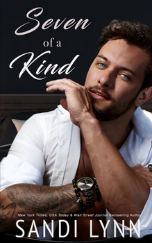 Paperback Seven of a Kind: Kind Brothers Series, Book 8 Book