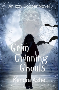 Paperback Grim Grinning Ghouls: An Izzy Cooper Mystery Book