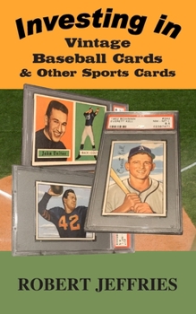 Paperback Investing in Vintage Baseball Cards & Other Sports Cards Book