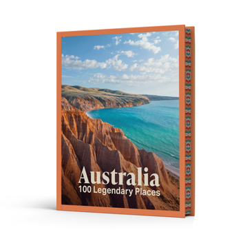 Hardcover Australia: 100 Legendary Places Book
