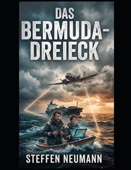 Paperback Das Bermuda-Dreieck: Die Abenteuer von Alex und Kira [German] Book