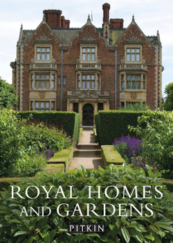 Paperback Royal Homes and Gardens Book