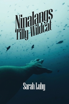 Paperback Ninalangs: Tilly Wildcat Book