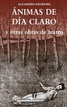 Paperback Ánimas de día claro [Spanish] Book