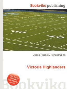 Paperback Victoria Highlanders Book