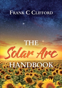 Paperback The Solar Arc Handbook Book