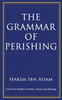 Paperback The Grammar of Perishing Book