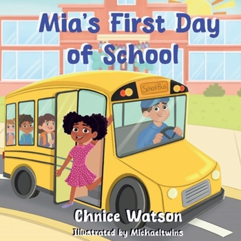 Paperback Mia's First Day of School Book