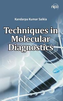 Hardcover Techniques in Molecular Diagnostics Book